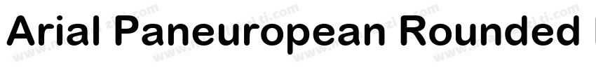 Arial Paneuropean Rounded Bold字体转换